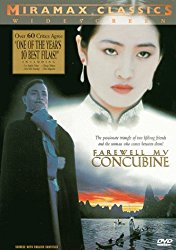 Farewell My Concubine.
