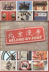Beijing By Foot.