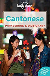 Cantonese: Lonely Planet Phrasebook.