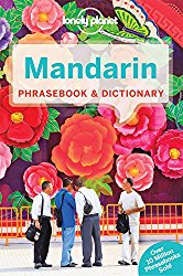 Mandarin: Lonely Planet Phrasebook.